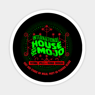 International House of Mojo Magnet